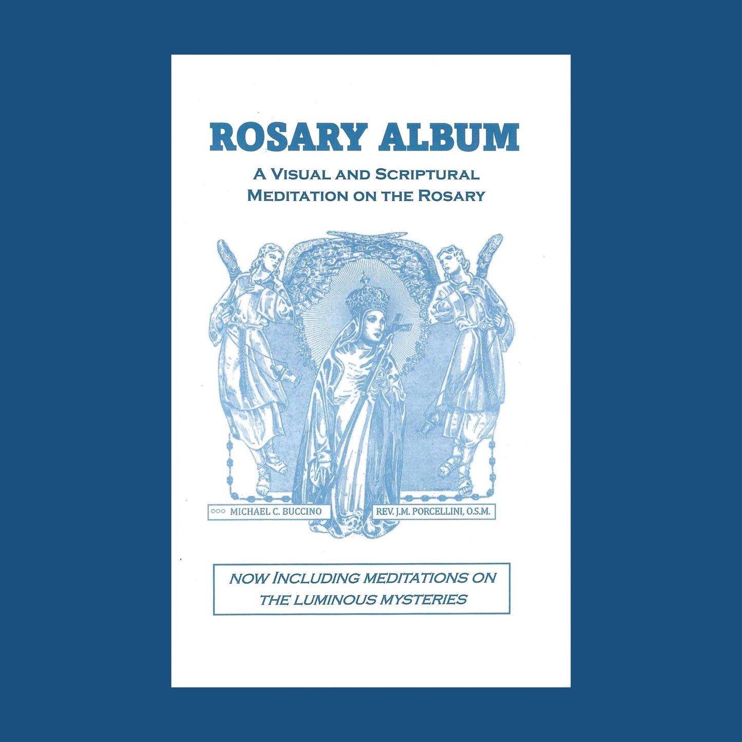 Rosary Album (Including Luminous Mysteries)